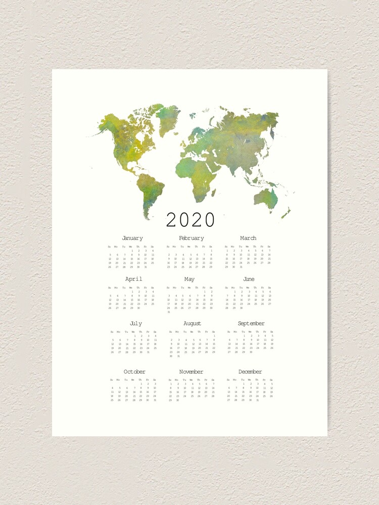 Alternate view of Calendar 2020 world map #calendar2020 Art Print