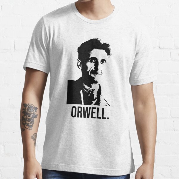 George Orwell T Shirt For Sale By Nicknickb Redbubble Rowan