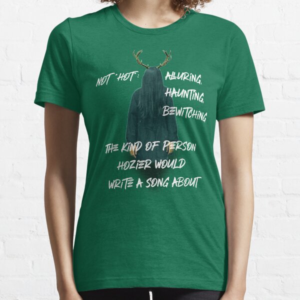 I wanna be a Hozier kinda girl Essential T-Shirt