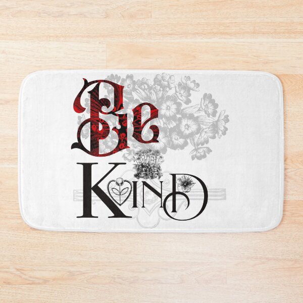 Item preview, Be Kind to One Another designed and sold by Koon.