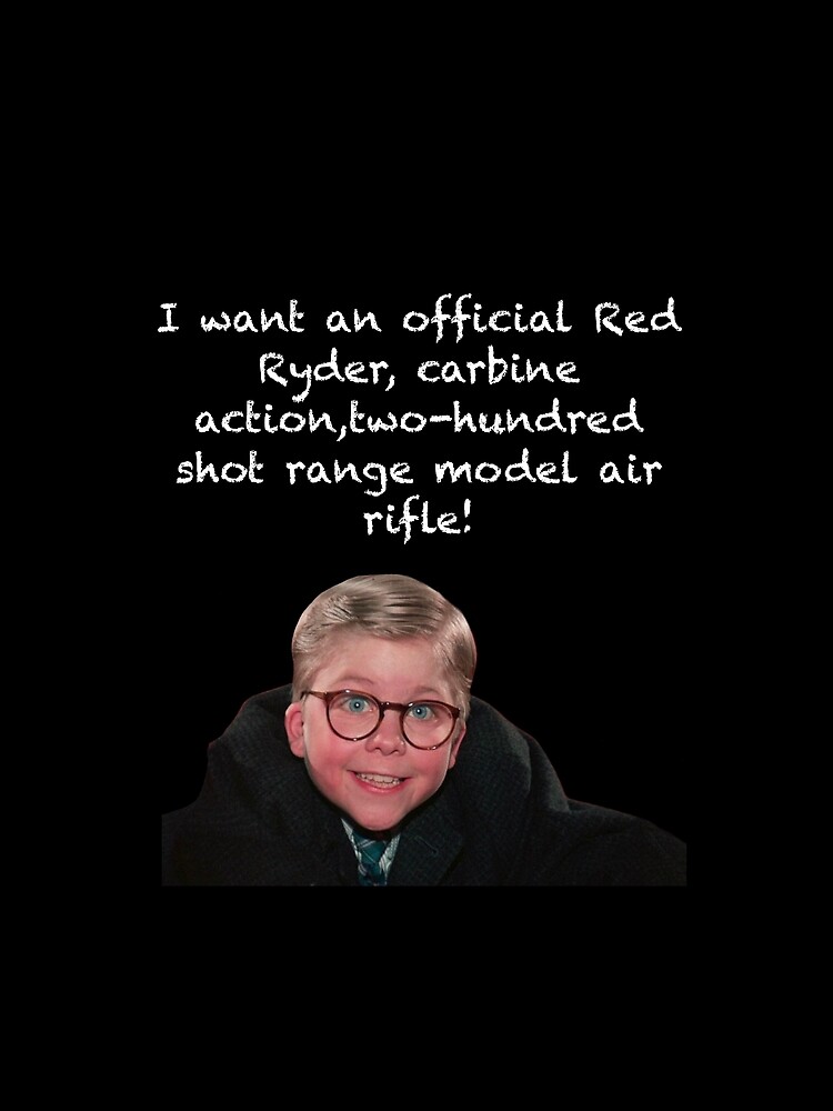 " A Christmas Story Red Ryder " Tshirt for Sale by ShanAsh10