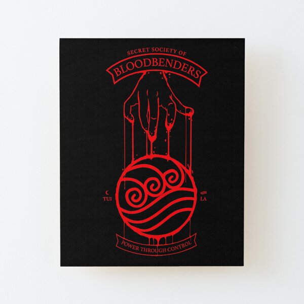 Bloodbender Secret Society Avatar-Inspired Design Wood Mounted Print