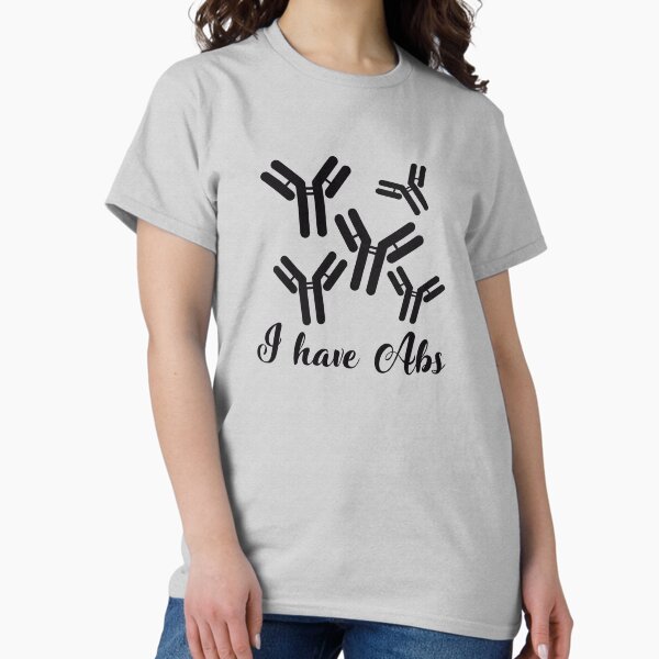 Antibody T-Shirts for Sale | Redbubble