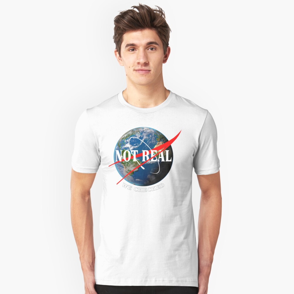 NASA - Not Real We Checked - Flat Earth Slim Fit T-Shirt