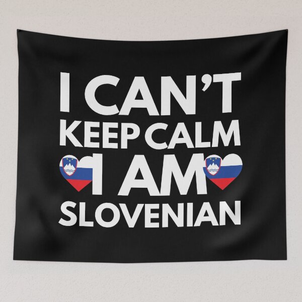 Item preview, I Cant Keep Calm, I am Slovenian from Slovenia designed and sold by HelloFromAja.