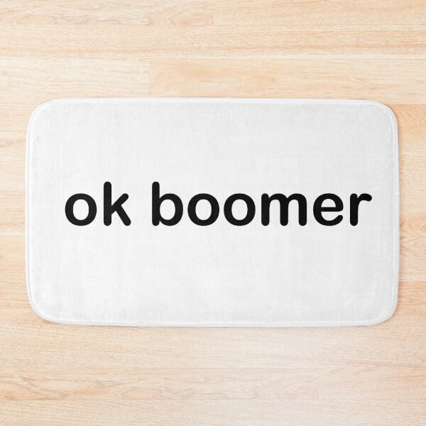 Item preview, ok boomer designed and sold by abrown224.