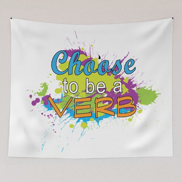 Item preview, Choose To Be A Verb designed and sold by wearwordz.