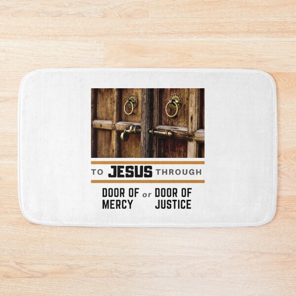 Item preview, To Jesus Through Door of Mercy or Door of Justice 2 designed and sold by sharefaith.