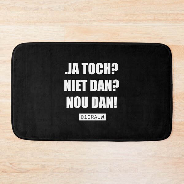 Item preview, ROTTERDAM - JA TOCH? NIET DAN? NOU DAN! designed and sold by 010RAUW.