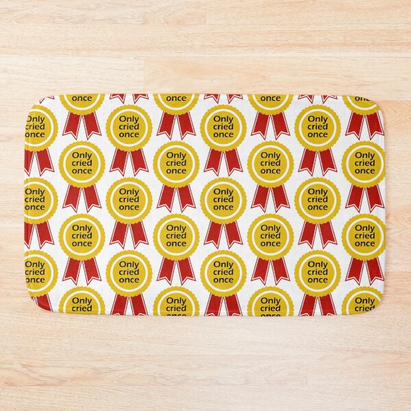Item preview, Award #Only cried once with letters in black designed and sold by SmileMiau.