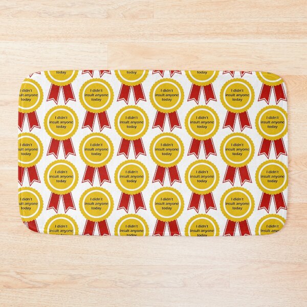 Item preview, Award #I didn't insult anyone today with letters in black designed and sold by SmileMiau.
