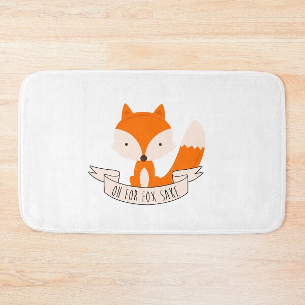 Item preview, Oh For Fox Sake designed and sold by L Webster.