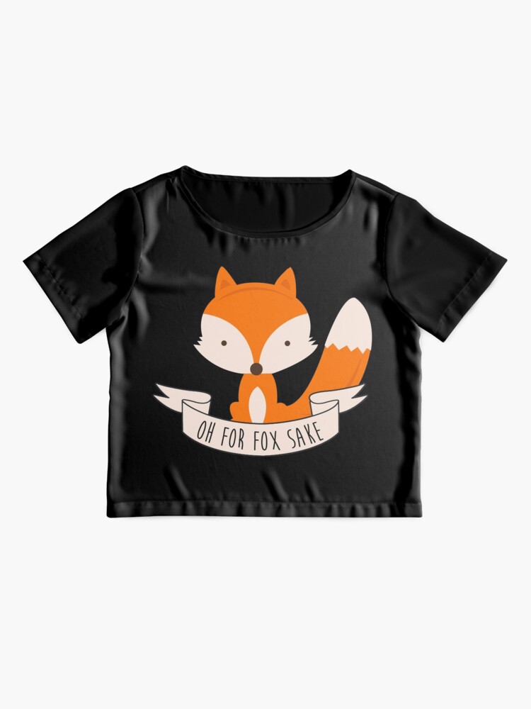 Oh For Fox Sake T Shirt For Sale By Revoltz Redbubble Cute Womens Clothes Cool Womens 