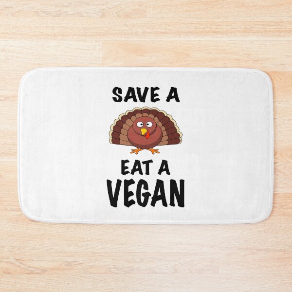 Item preview, Save a turkey eat a vegan designed and sold by zejose.