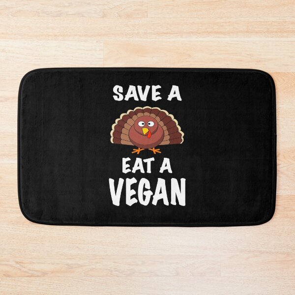 Item preview, Save a turkey eat a vegan designed and sold by zejose.