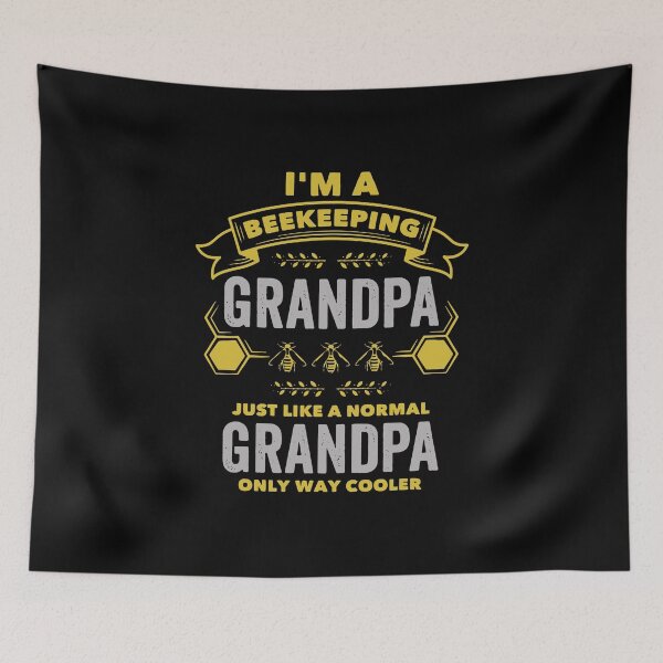 Item preview, I'm A Beekeeping Grandpa Just Like A Normal Grandpa Only Way Cooler designed and sold by ChadricArtist.