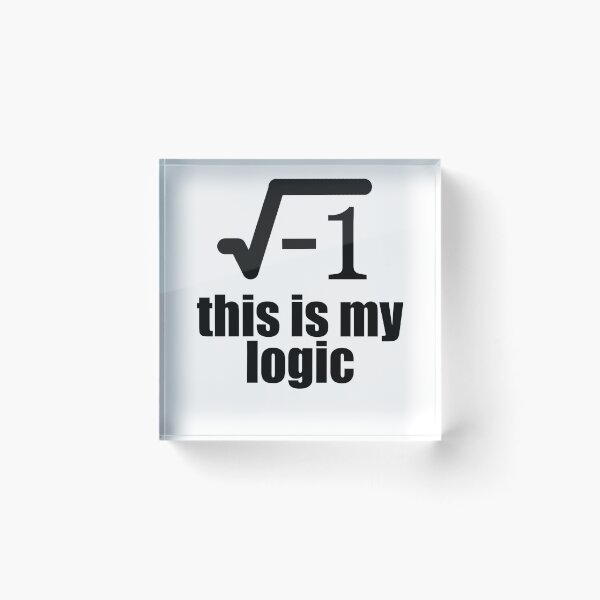 Item preview, this is my logic / square minus 1 / gift for math lovers designed and sold by Man Of Pixels.