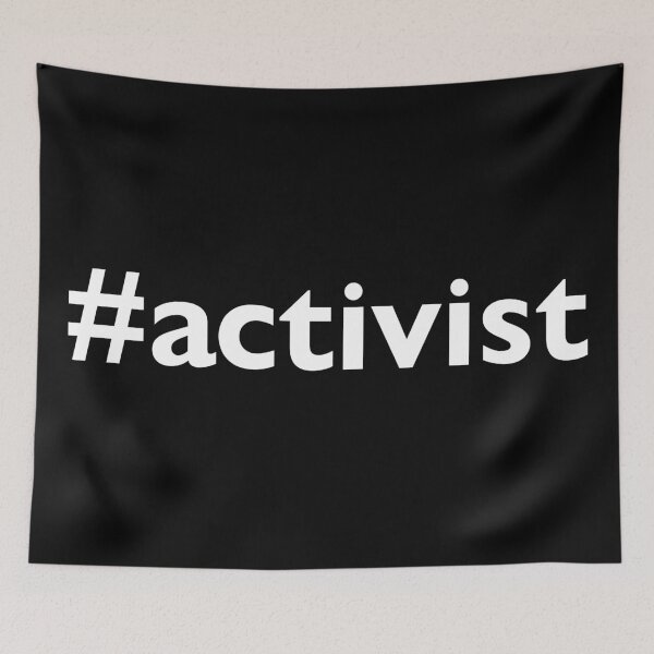 Item preview, Activist designed and sold by Thestarrysky.