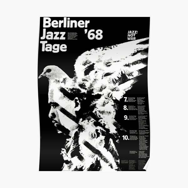 Jazz Not War -Berlin Jazz Festival 1968 Poster