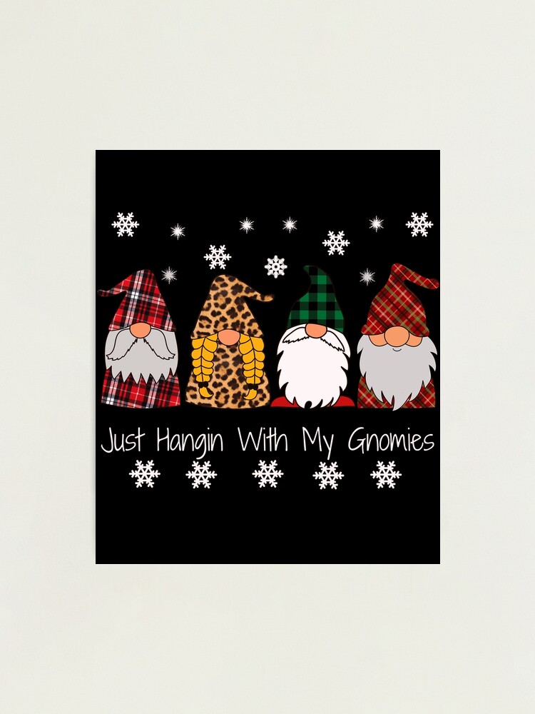 Just Hangin With My Gnomies Buffalo Plaid Funny Christmas T-Shirt Just Hangin With My Gnomies Buffalo Plaid Funny Christmas T-Shirt