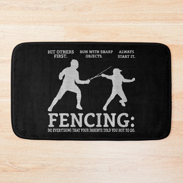 Item preview, Fencing Do Everything That Your Parents Told You Not To Do designed and sold by ChadricArtist.