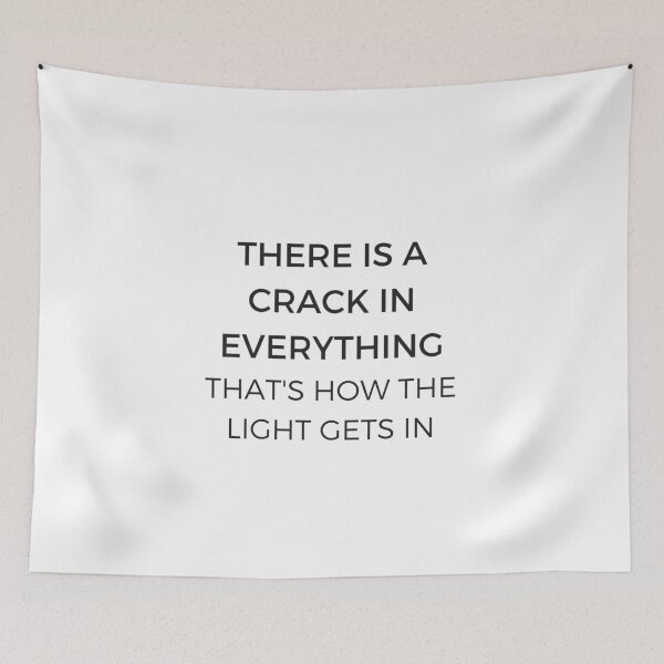 Item preview, There is a crack in everything, that is how the light gets in inspirational quote designed and sold by Inspirationmotivation.