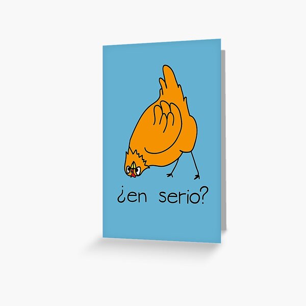 Serious? Greeting Card