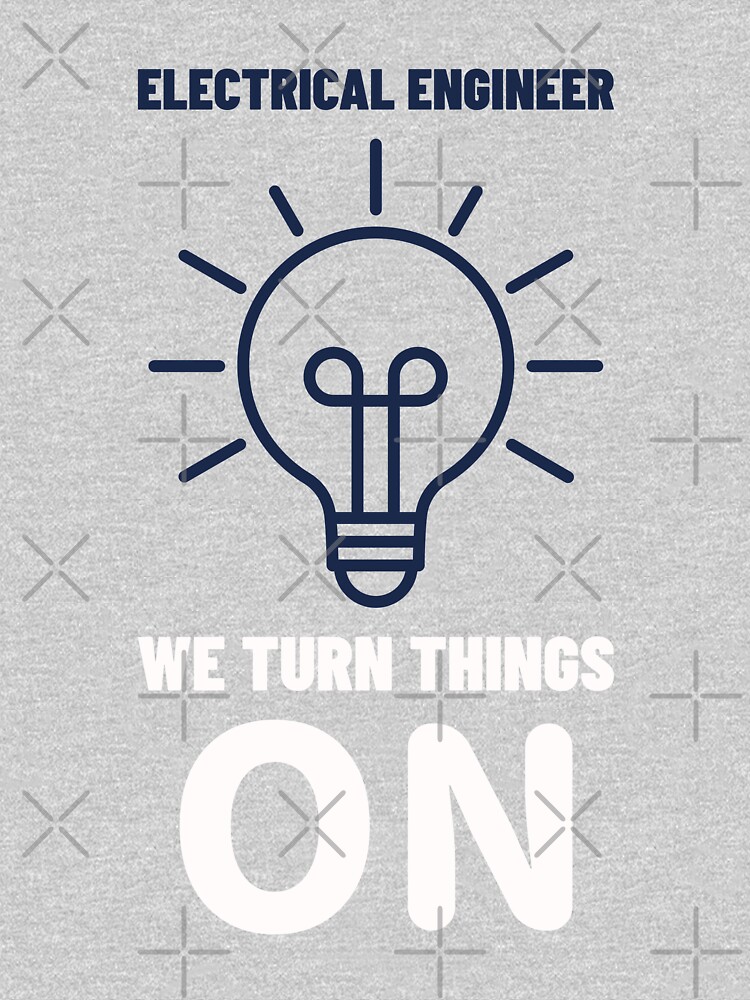 Electrical Engineers Funny by ForEngineer