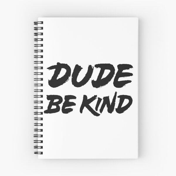 Item preview, Dude Be Kind designed and sold by Zagach Letters.