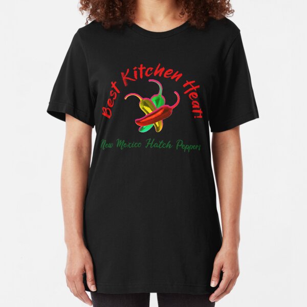 Best Kitchen Heat, Hatch Peppers Slim Fit T-Shirt