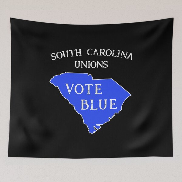 Item preview, South Carolina State Democrat Vote Blue Voter Union Workers design designed and sold by CreatedByHeidi.