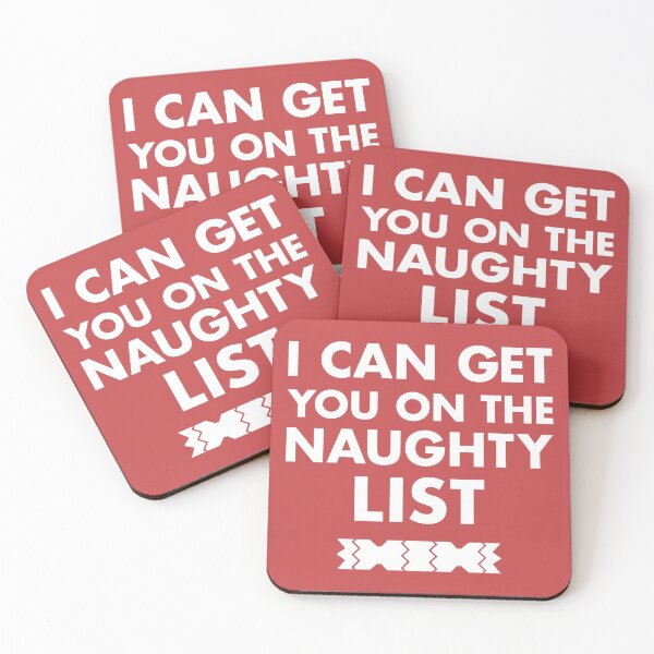 Item preview, I Can Get You On The Naughty List Christmas Design designed and sold by CoolYule.