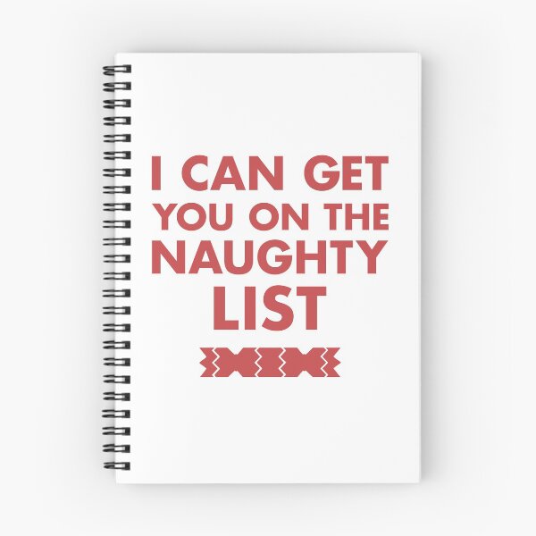 Item preview, I Can Get You On The Naughty List Christmas Design designed and sold by CoolYule.