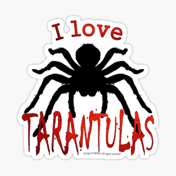 Item preview, I Love Taratulas - Arachnids designed and sold by 28TEES.