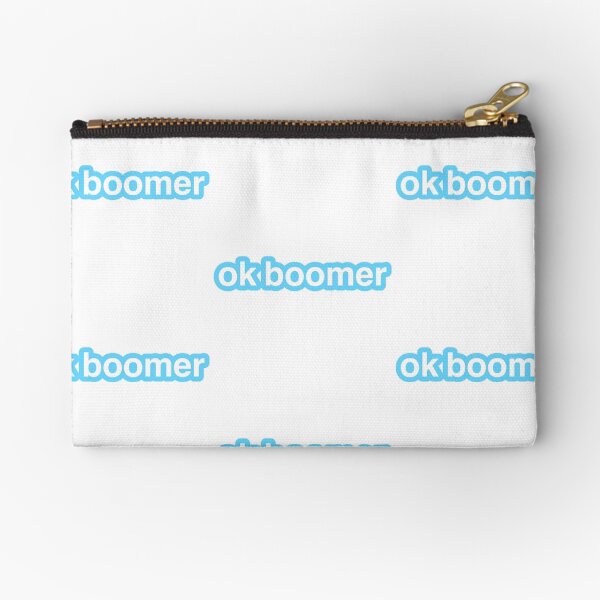 ok boomer Zipper Pouch