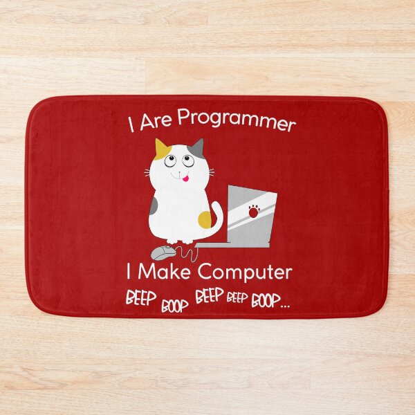 Item preview, I are Programmer, I make Computer Beep Boop Beep Beep Boop for Computer Geek Nerd and Techie designed and sold by trendyzcom.