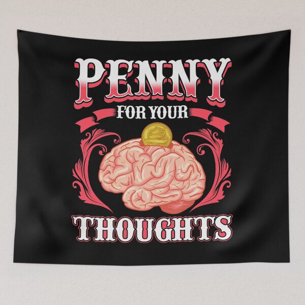 Item preview, Penny For Your Thoughts - I Would Like To Know What You Think Curiosity designed and sold by UniQueensShop.