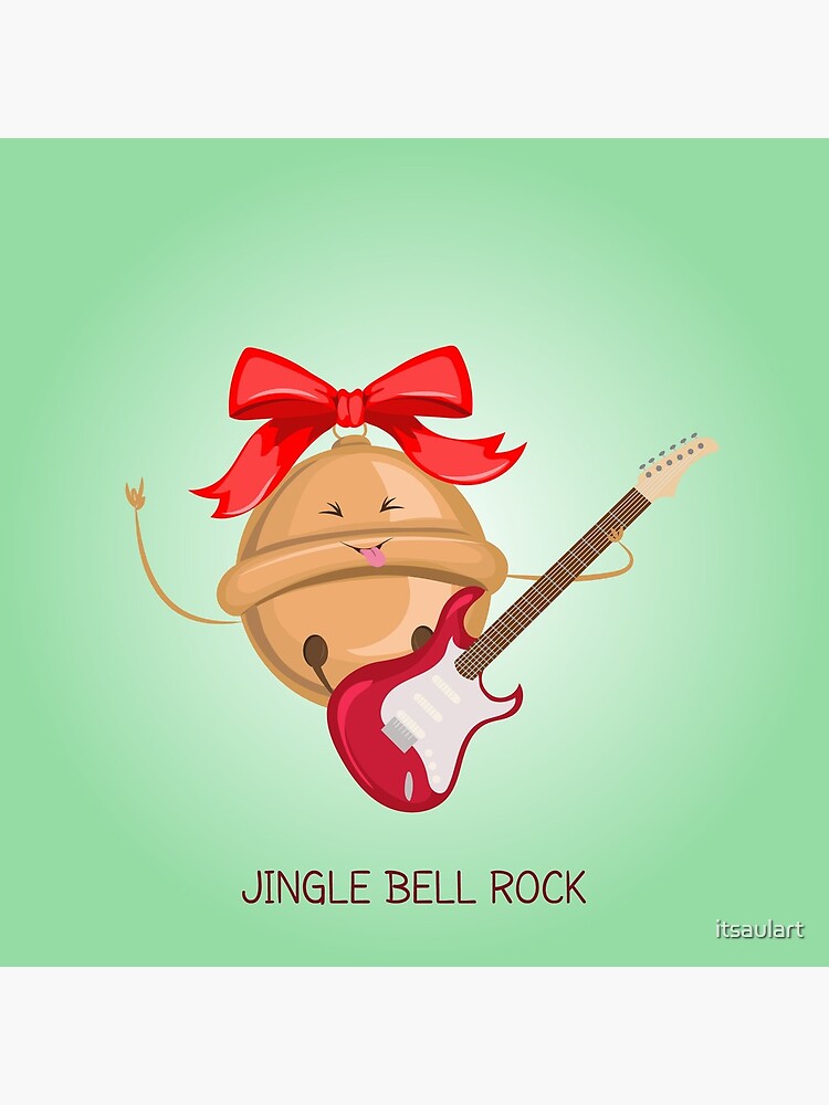 "Jingle Bell Rock" Art Print for Sale by itsaulart Redbubble