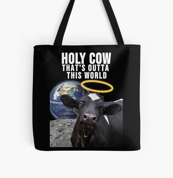 Item preview, Holy cow that's outta this world designed and sold by HangLooseDraft.