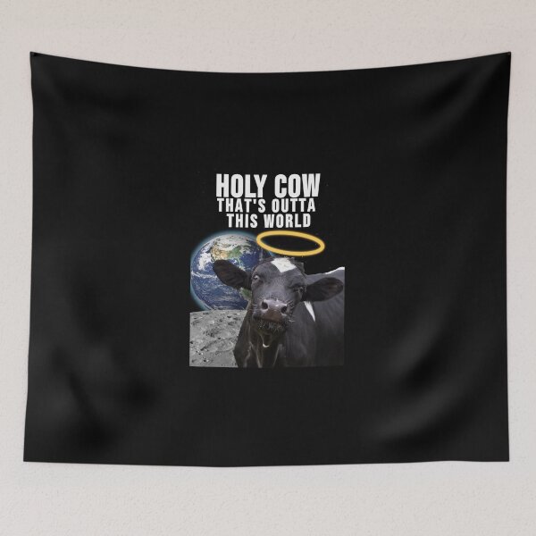 Item preview, Holy cow that's outta this world designed and sold by HangLooseDraft.