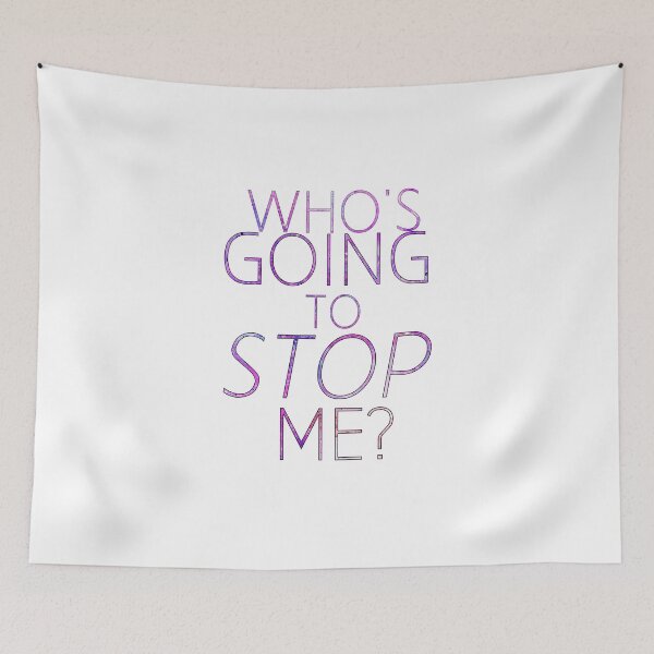Item preview, Who's Going to Stop Me? designed and sold by TheWriteShoppe.