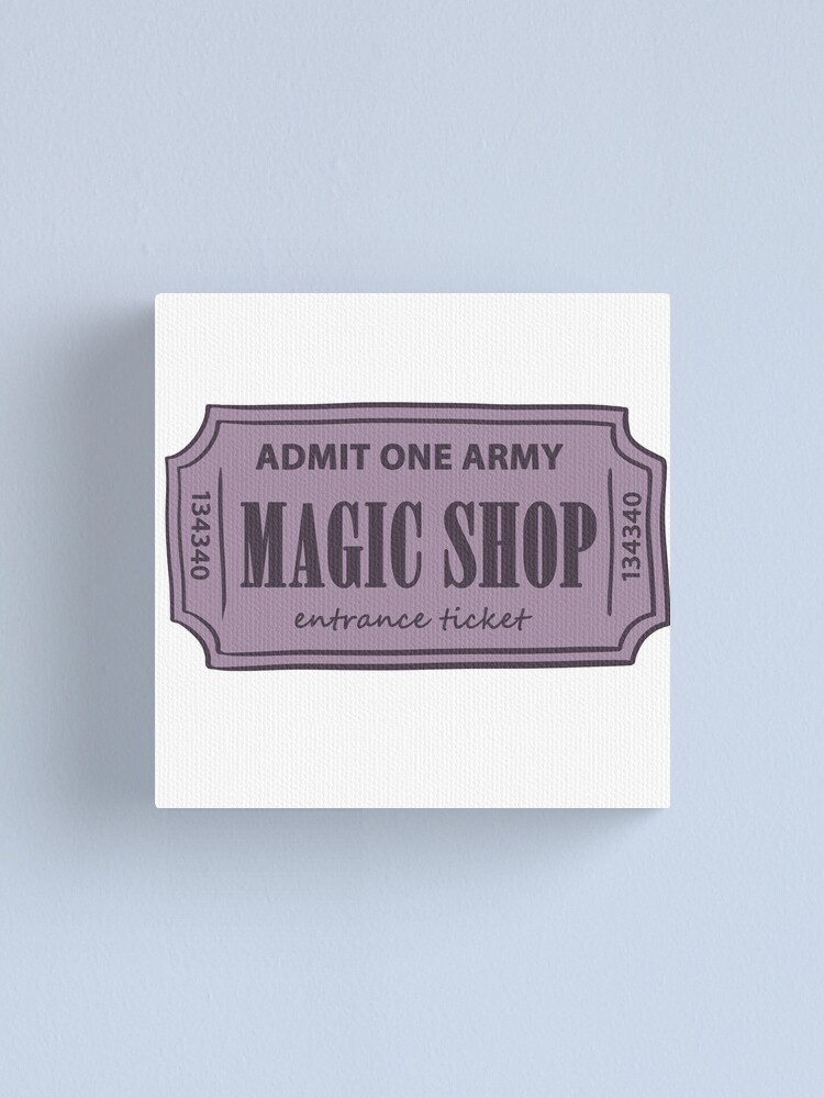 lienzo bts magic shop ticket pegatina de glowinsnow redbubble