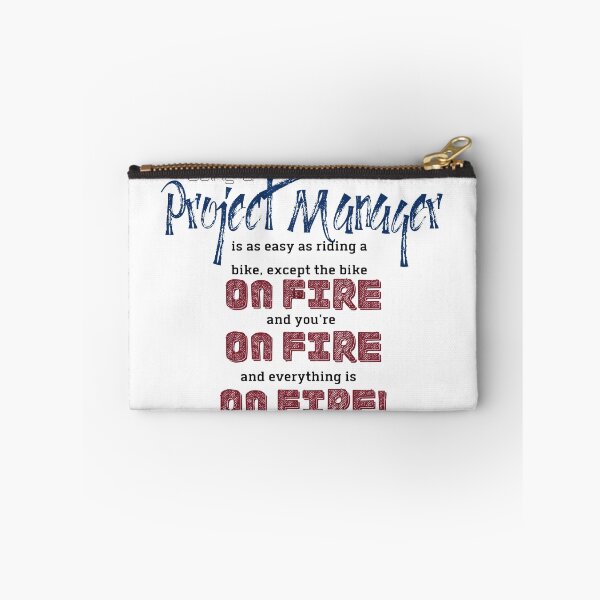 Item preview, Copy of funny project manager saying on fire designed and sold by Awesomefamily.