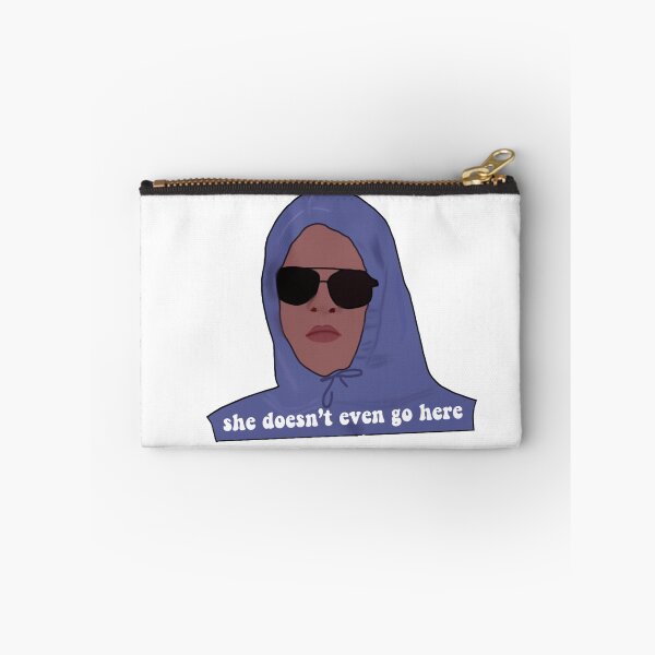 Item preview, She Doesn’t Even Go Here designed and sold by trendstixkers.