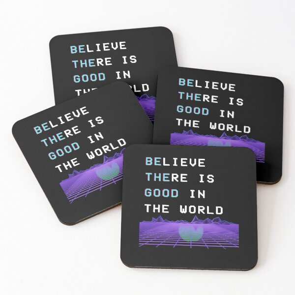 Item preview, believe there is good in the world - be the good designed and sold by GrasslandDesign.