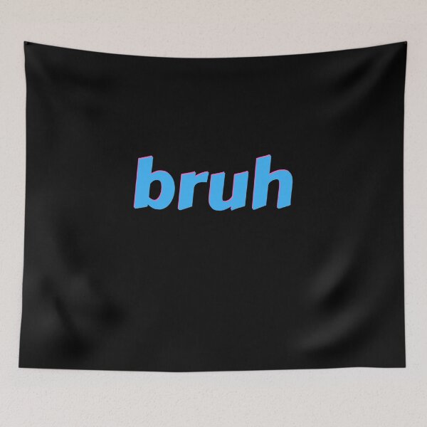 Item preview, bruh designed and sold by GrasslandDesign.