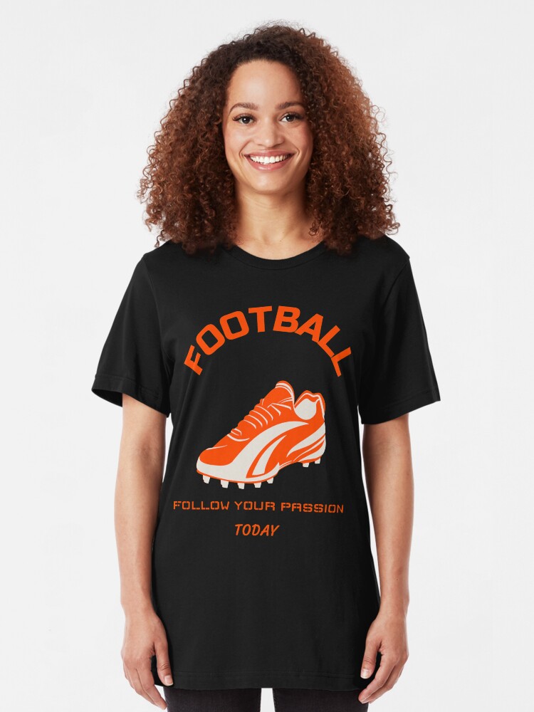 Alternate view of Football, Follow your Passion Today Slim Fit T-Shirt