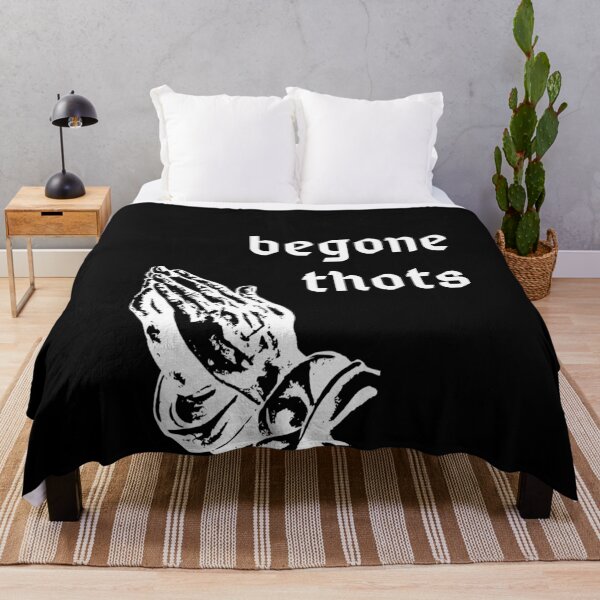 Item preview, begone thots designed and sold by GrasslandDesign.