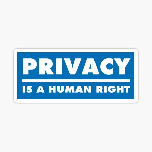 Item preview, Privacy Is A Human Right - Blue designed and sold by MOREDANKMEMES.