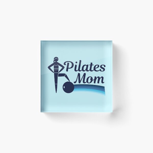 Item preview, Pilates Mom designed and sold by Epic Love Designs.